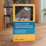 Editorial AVGVSTINVS publica Desde lo hondo, un camino cuaresmal con los salmos y san Agustín