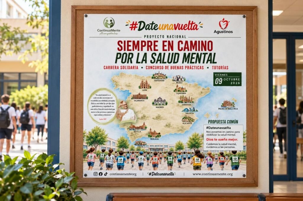 Cartel de «Siempre en camino por la salud mental», iniciativa en la que participa la RED EDUCAR junto a los colegios agustinos.