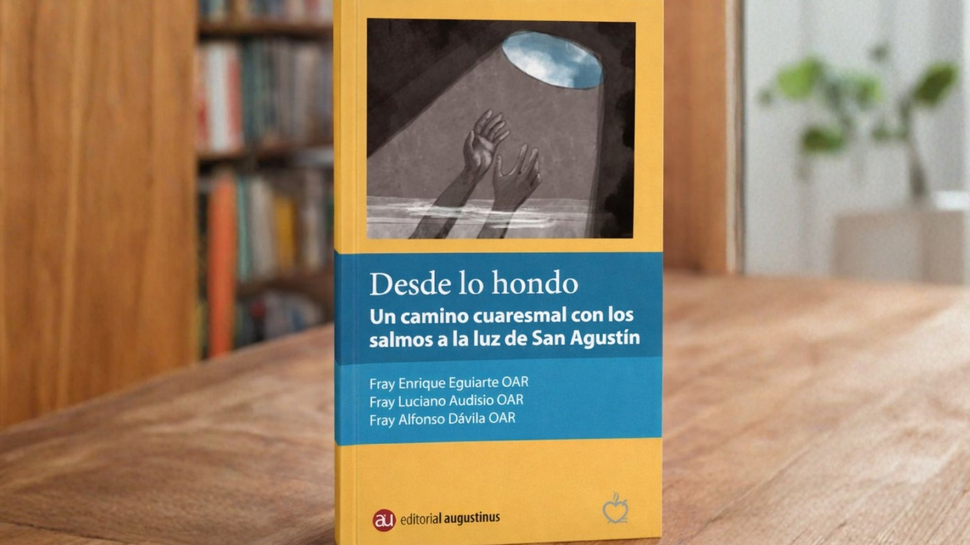 Portada Desde lo hondo editorial augustinus