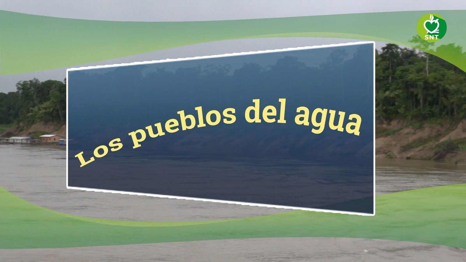 Pueblos del Agua. Nuevo documental. 100 años de los Agustinos Recoletos en la Amazonia.